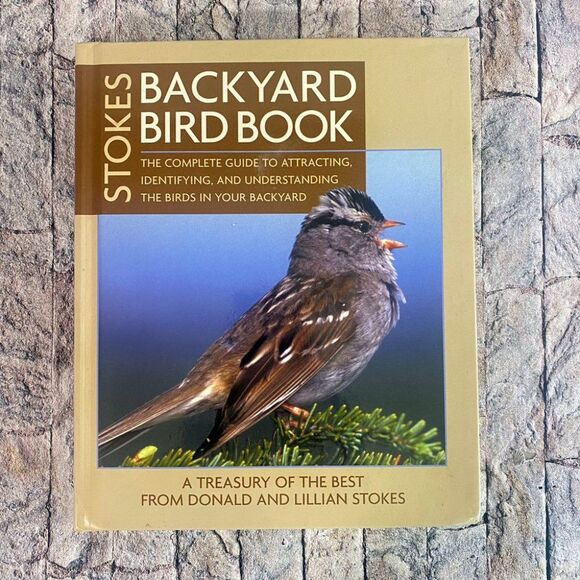 Stokes Backyard Bird Book Complete Guide Attracting Identifying Birds - Picture 1 of 5